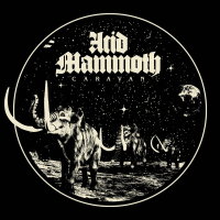 ACID MAMMOTH - Caravan (white/neon pink - 70 copies ultra...