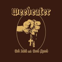 WEEDEATER - God Luck And Good Speed (transparent...