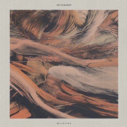 MYTHIC SUNSHIP - Wildfire LP