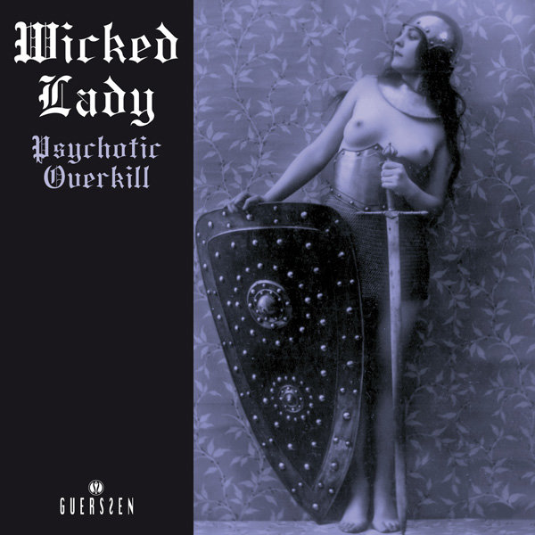 WICKED LADY - Psychotic Overkill (black) 2LP
