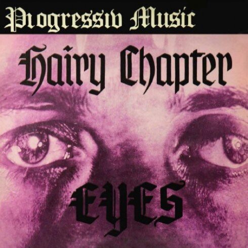 HAIRY CHAPTER - Eyes LP