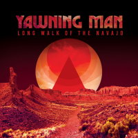 YAWNING MAN - Long Walk Of The Navajo (gold) LP