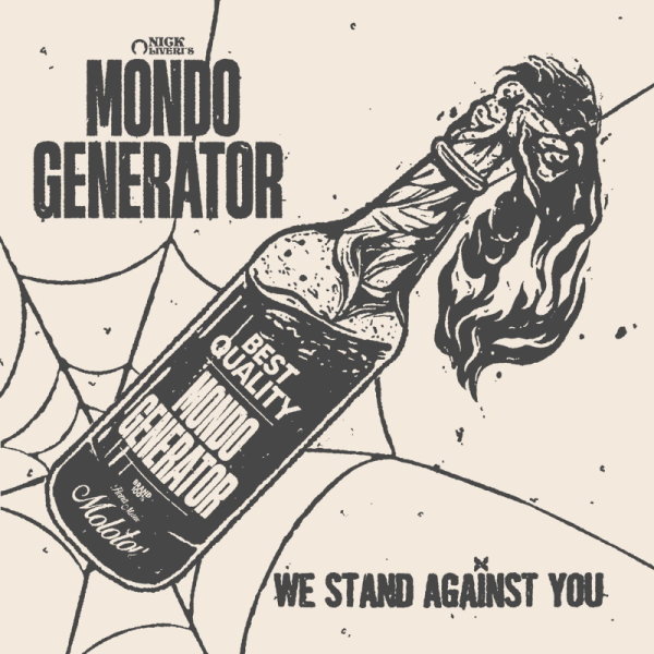 MONDO GENERATOR - We Stand Against You (black) LP