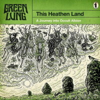 GREEN LUNG - This Heathen Land (amber smoke) LP