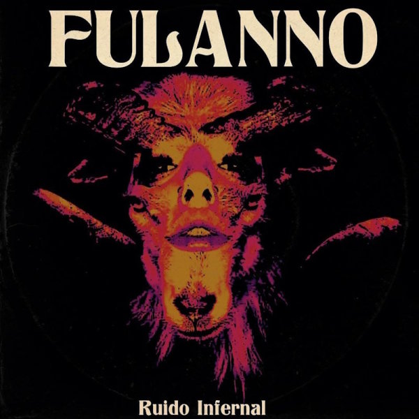 FULANNO - Ruido Infernal CD