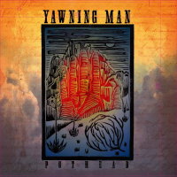 YAWNING MAN - Pot Head (black) LP