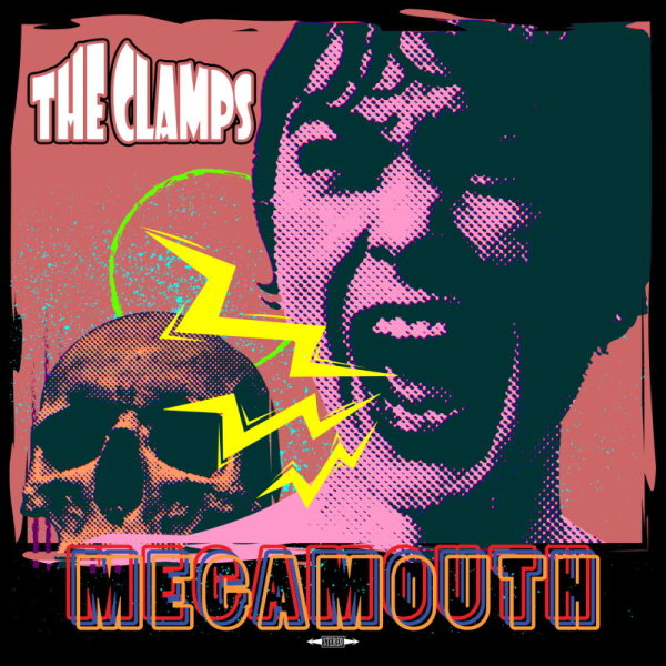 CLAMPS, THE – Megamouth (black/white/pink - 100 copies ultra limited) LP