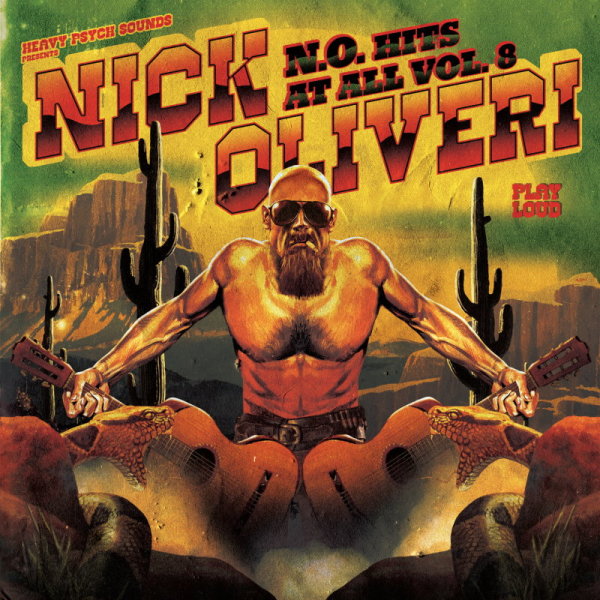 OLIVERI, NICK - N.O. Hits At All - Volume 8 (yellow/red splatter - 150 copies ultra limited) LP