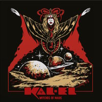 KAL-EL - Witches Of Mars (Witchcraft Edition -...