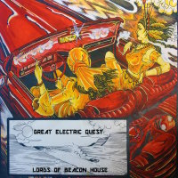GREAT ELECTRIC QUEST / LORDS OF BEACON HOUSE - Wicked...