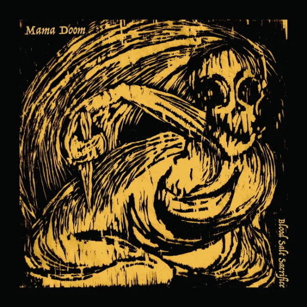 MAMA DOOM - Blood Salt Sacrifice (clear/black splatter) LP