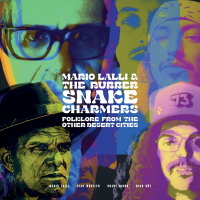 LALLI, MARIO & THE RUBBER SNAKE CHARMERS - Folklore...
