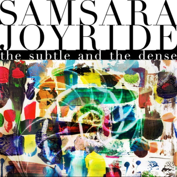 SAMSARA JOYRIDE - The Subtle And The Dense (oxblood) LP