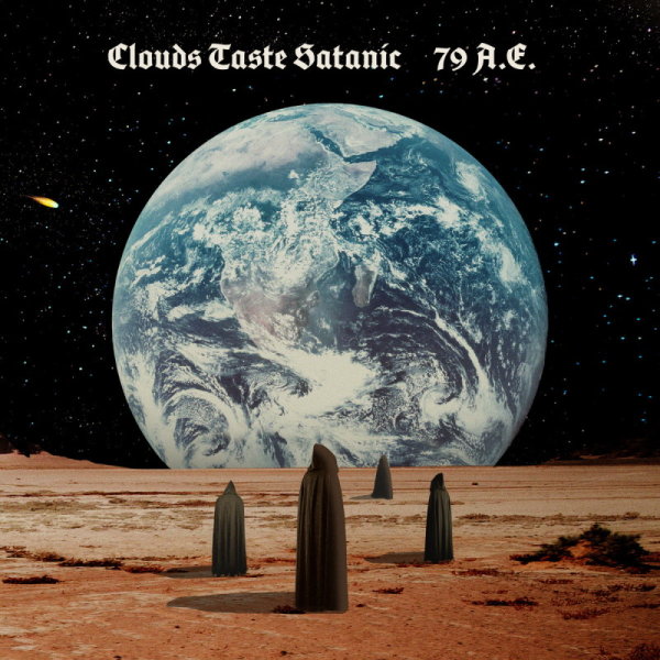 CLOUDS TASTE SATANIC - 79 A.E. CD