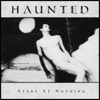 HAUNTED - Stare At Nothing (graphite marbled eco-mix) LP