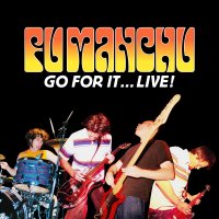 FU MANCHU - Go For It ... Live! (yellow/orange) 2LP