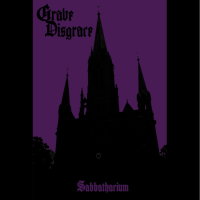 GRAVE DISGRACE - Sabbatharium (Secret Stash Edition -...