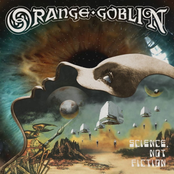 ORANGE GOBLIN - Science, Not Fiction (Digipack/Bonustrack) CD