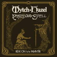 WYTCH HAZEL & PHANTOM SPELL - Split (transparent metallic gold) 7"