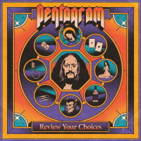 PENTAGRAM - Review Your Choices (yellow/orange/purple...