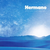 HERMANO - When The Moon Was High (laguna blue marbled) LP