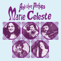 MARIE CELESTE - And Then Perhaps (black) LP
