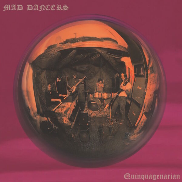 MAD DANCERS - Quinquagenarian (marbled) LP