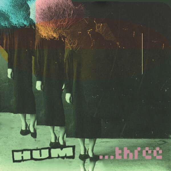 HUM - Three (red/black ink spot) LP