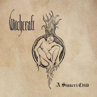 WITCHCRAFT - A Sinners Child CD-EP