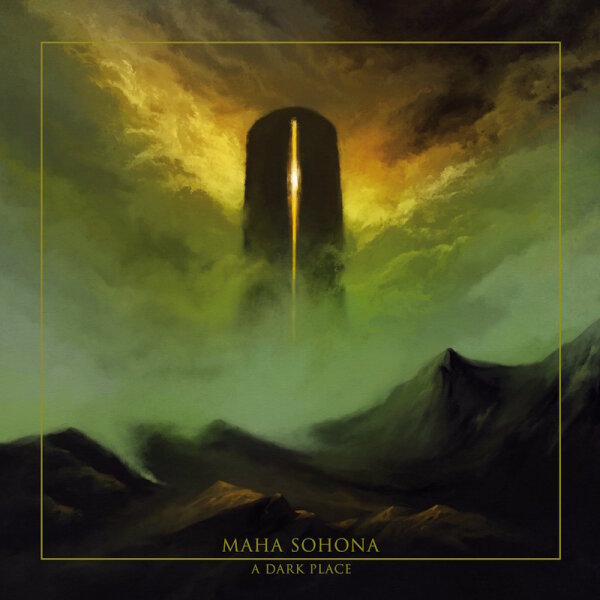 MAHA SOHONA - A Dark Place (green/yellow splatter) 2LP