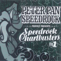 PETER PAN SPEEDROCK - Speedrock Chartbusters Vol. 1...