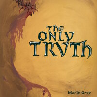 MORLY GREY - The Only Truth ("Coney Sauce...