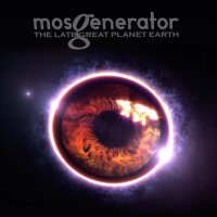 MOS GENERATOR - The Late Great Planet Earth...