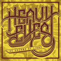 HEAVY EYES, THE - He Dreams Of Lions (Lions Heat Edition...