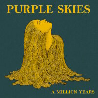 PURPLE SKIES - A Million Years LP