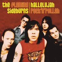 FLAMING SIDEBURNS, THE - Hallelujah RocknRollah (25th...