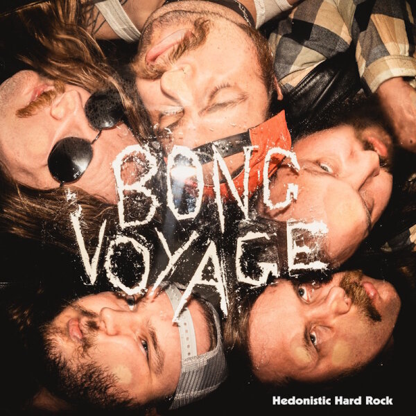 BONG VOYAGE - Hedonistic Hard Rock (citrus) LP