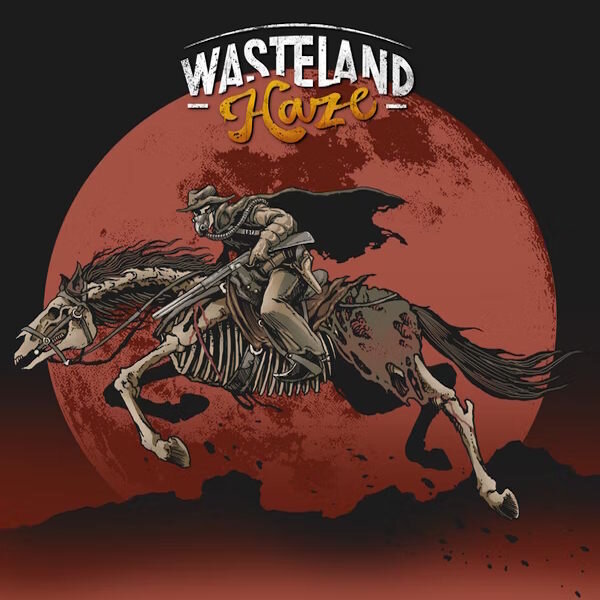 WASTELAND HAZE - Lonestar (black) LP