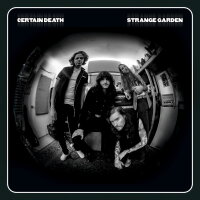 CERTAIN DEATH - Strange Garden (silver/white/black...
