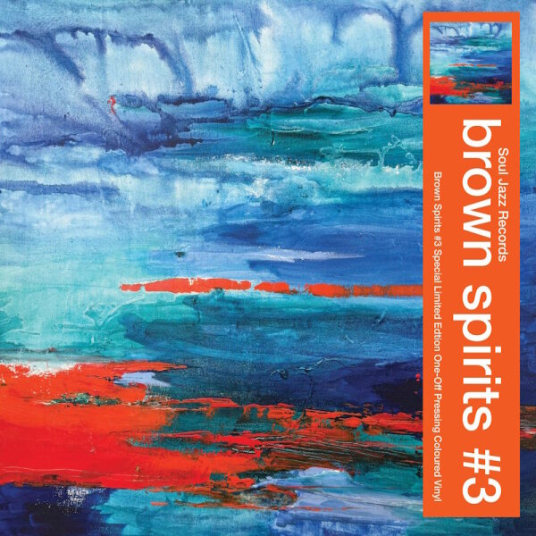 BROWN SPIRITS - Brown Spirits #3 (orange) LP
