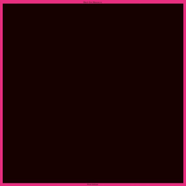 BLACKBOX MASSACRE - Pink Edition (transparent pink) LP