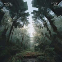 MANTRA MACHINE - Echoes Forest (transparent "Black...