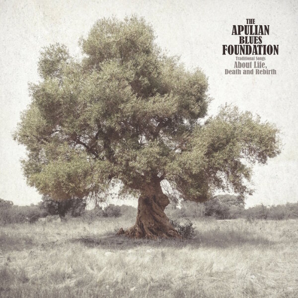 APULIAN BLUES FOUNDATION, THE - Traditional Songs About Life, Death And Rebirth (grey marbled) LP