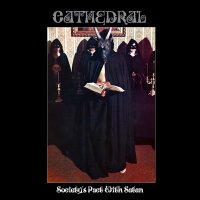 CATHEDRAL - Society’s Pact With Satan (transparent...