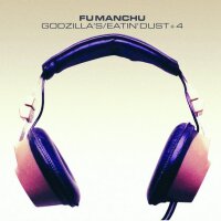 FU MANCHU - Godzillas/Eatin Dust +4 (glow in the dark) 2LP