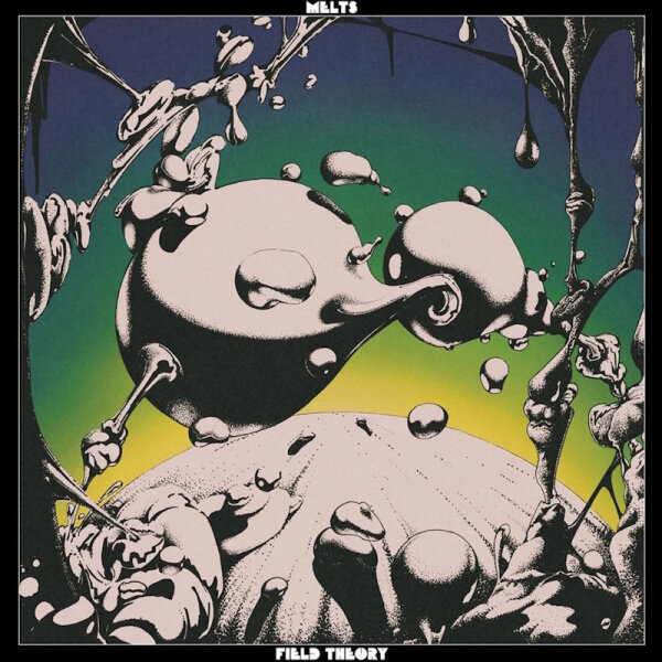 MELTS - Field Theory (clear green) LP
