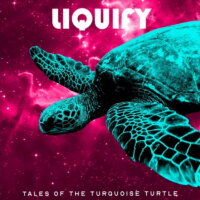 LIQUIFY - Tales Of The Turquoise Turtle (Sushi Edition) 2LP