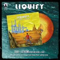 LIQUIFY - Lost In Time (Solar Flare Edition -...