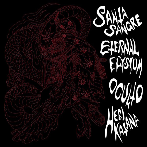 SANTA SANGRE & ETERNAL ELYSIUM & OCULTO & HEBI KATANA - Split (red marbled) LP