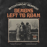 WITCHTHROAT SERPENT - Demons Left To Roam (black) LP